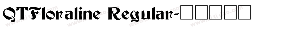 QTFloraline Regular字体转换